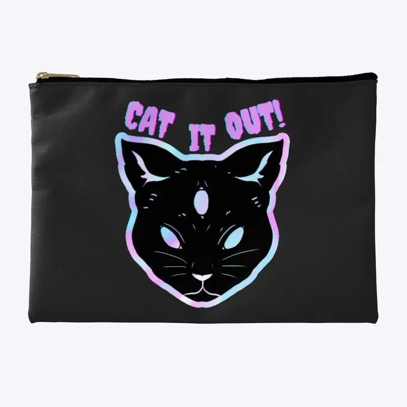 Cat it out!