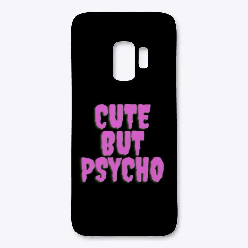 CUTE BUT PSYCHO